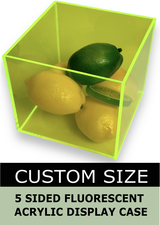 Fluorescent 5-Sided Acrylic Box - Custom Size