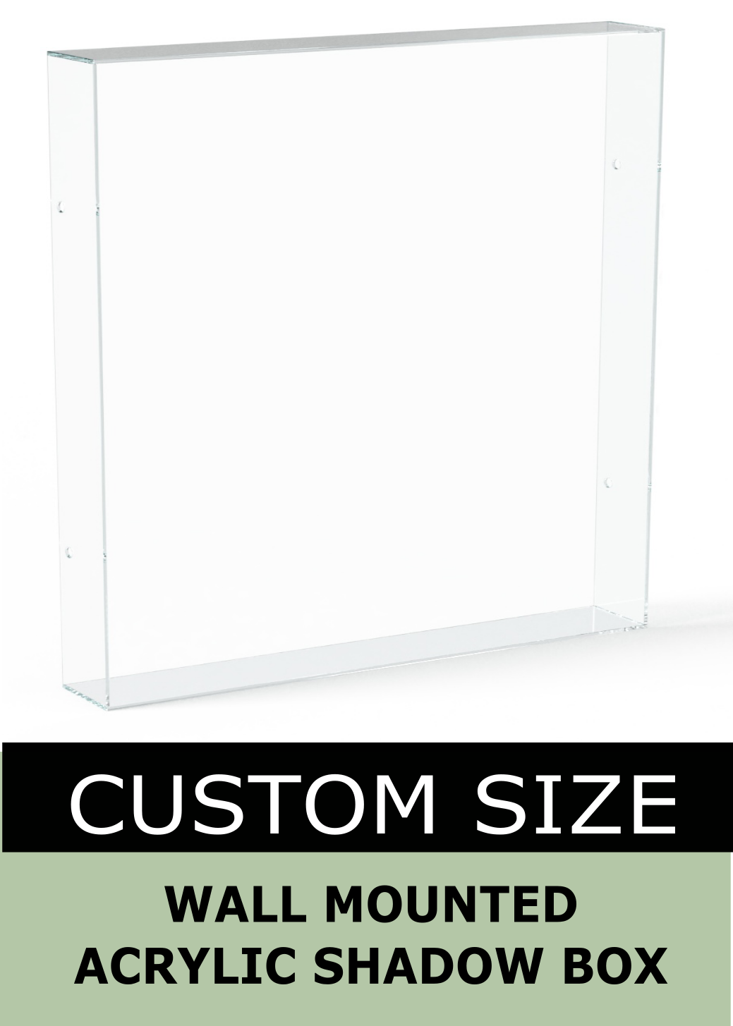 Wall Mounted Acrylic Shadow Box for Framed Canvas, Matted Print, 3D Art