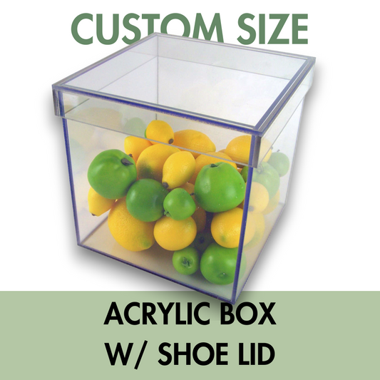 Clear Acrylic Box with Shoe Box Lid - Custom Size