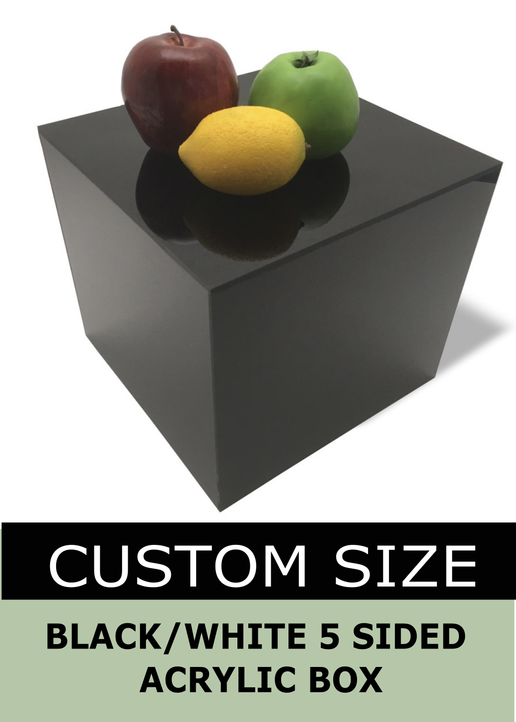 White / Black Acrylic 5-Sided Box - Custom Size